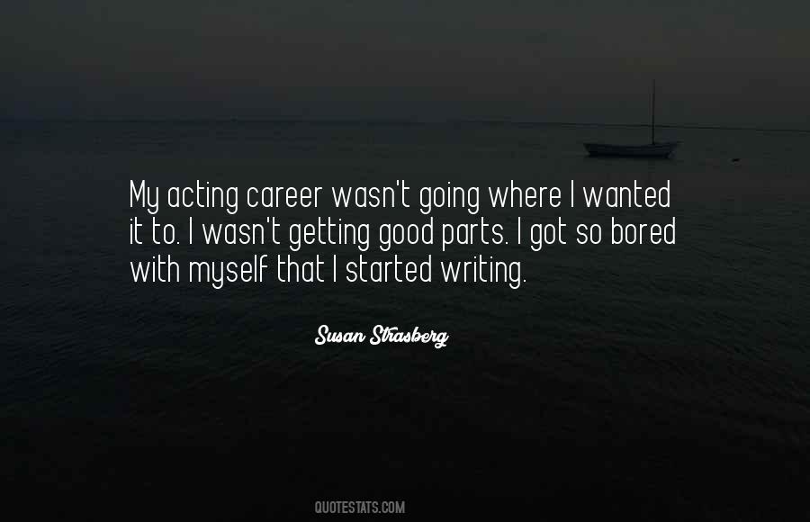 So Bored That Quotes #381279