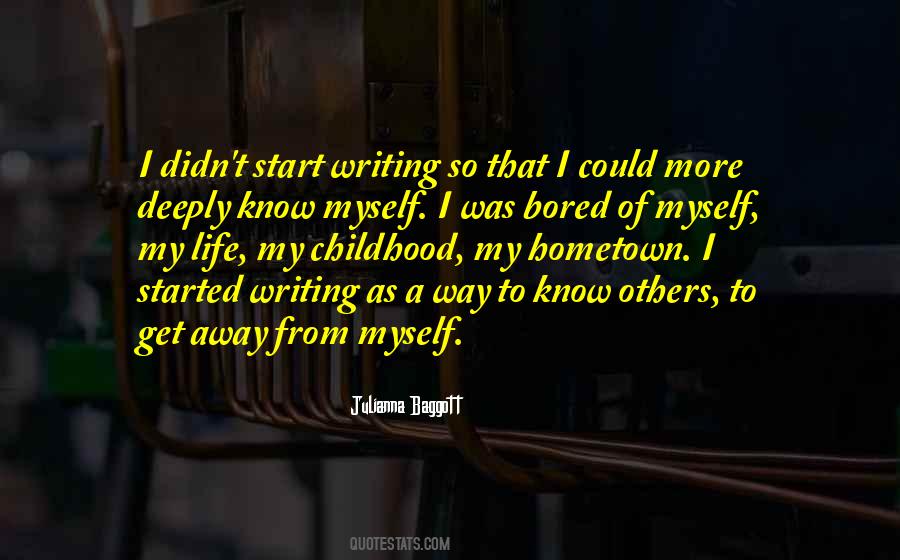 So Bored That Quotes #914660