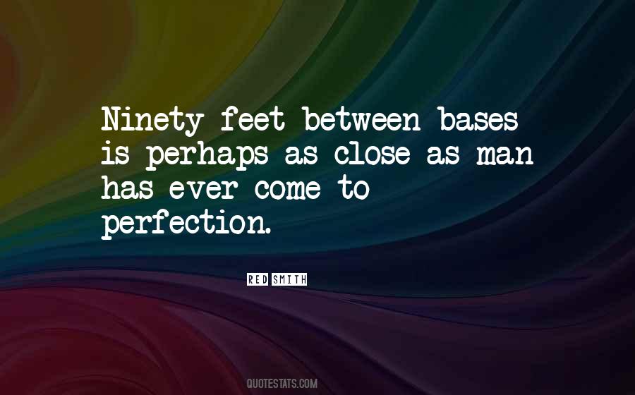 So Close To Perfection Quotes #78027