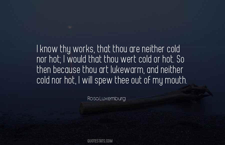 So Cold Out Quotes #223410