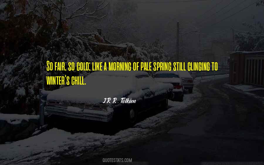 So Cold Winter Quotes #447713