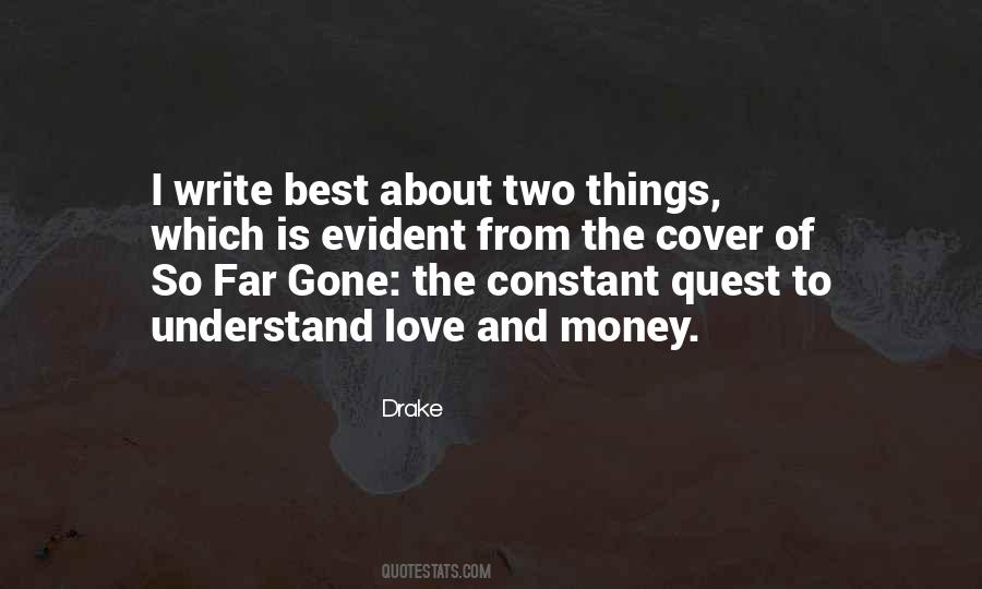 So Far Gone Quotes #468440