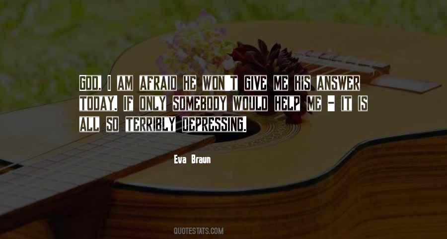 So Help Me God Quotes #702443