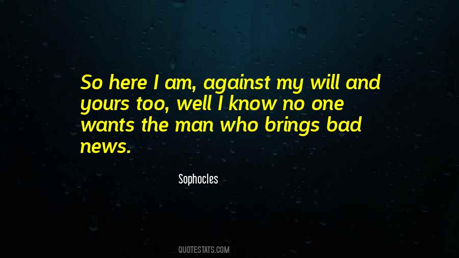So Here I Am Quotes #593225