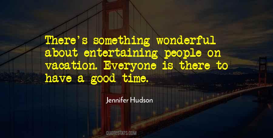 Quotes About Jennifer Hudson #1381964