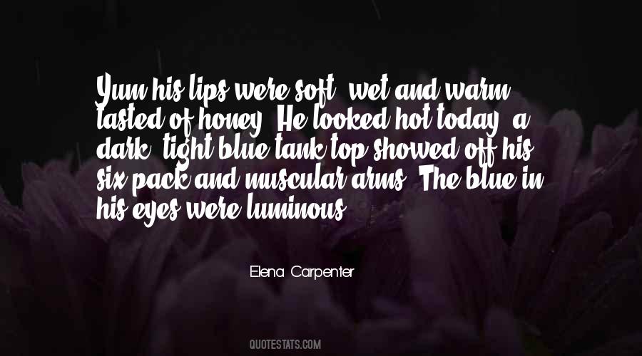 So Hot Today Quotes #1188500
