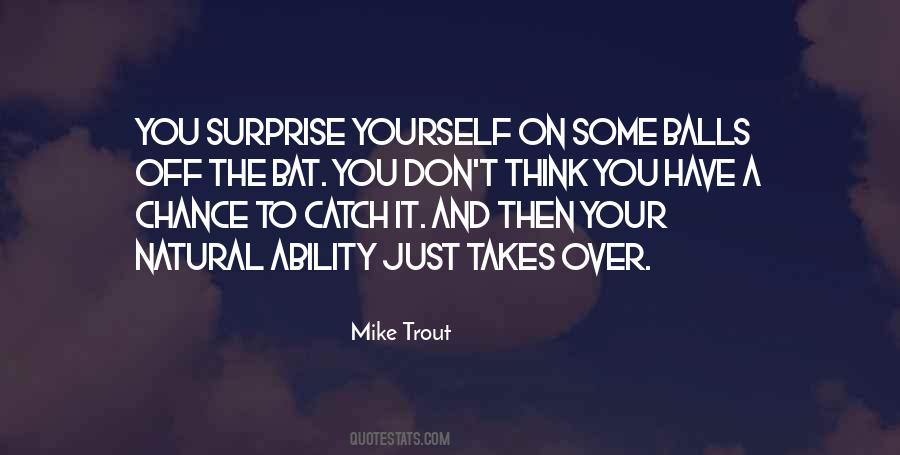 Quotes About Mike Trout #1067560