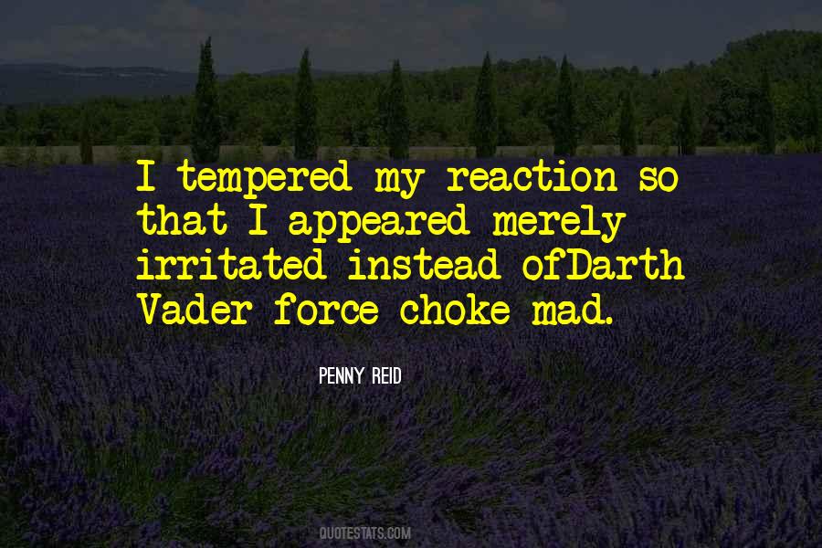 So Irritated Quotes #1609881