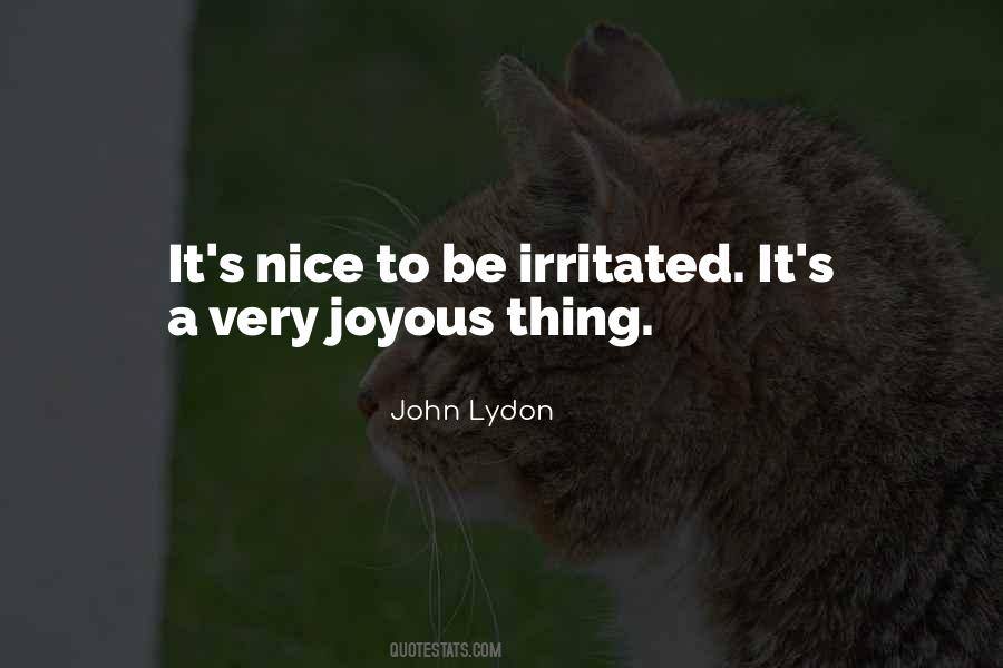 So Irritated Quotes #204094