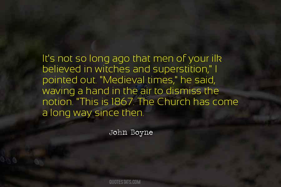 So Long Ago Quotes #1773997