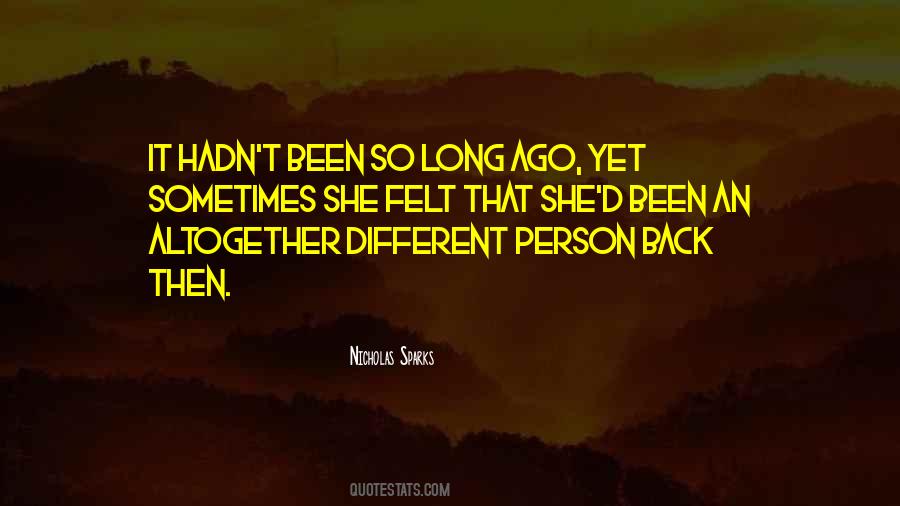 So Long Ago Quotes #683139