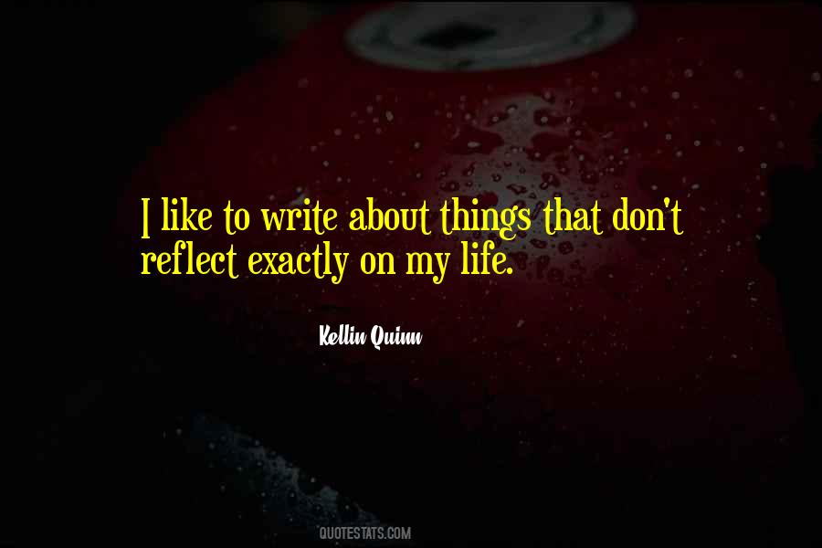 Quotes About Kellin Quinn #282425