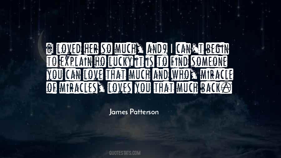 So Lucky To Find You Quotes #596743