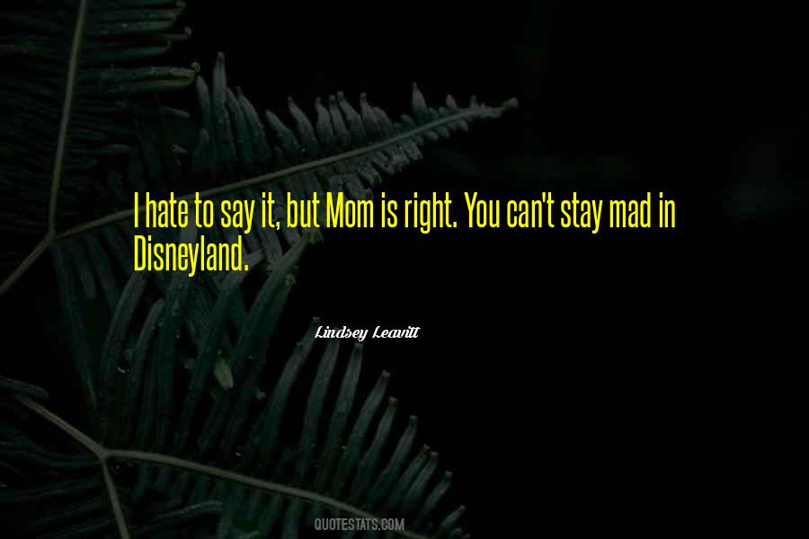 So Mad Right Now Quotes #642980