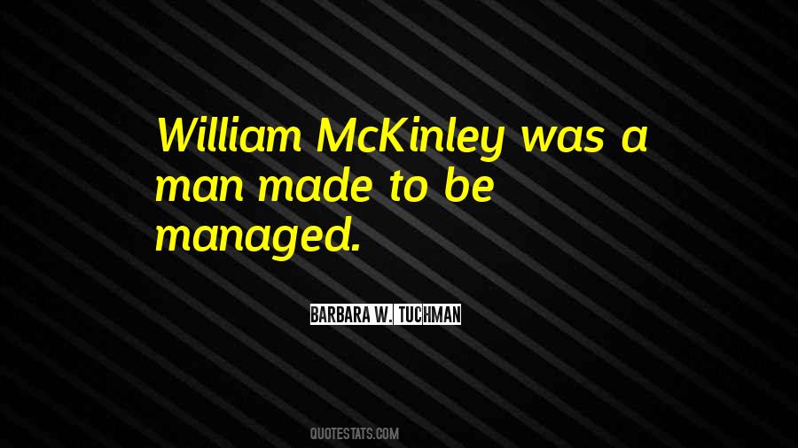 Quotes About William Mckinley #811475