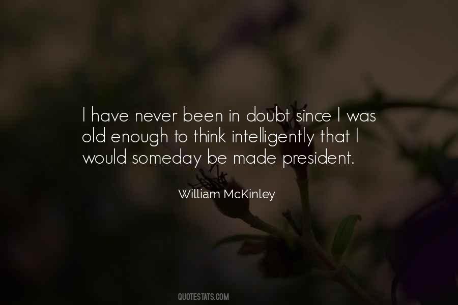 Quotes About William Mckinley #991038