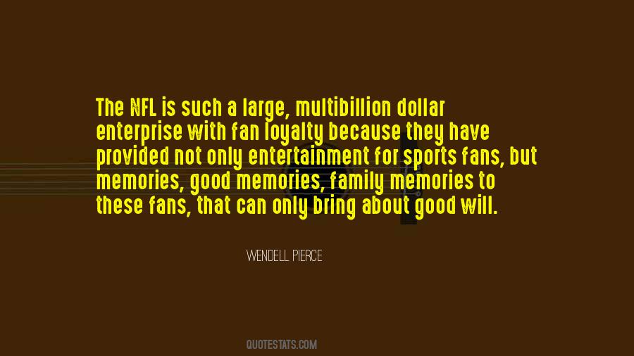 So Many Good Memories Quotes #16051