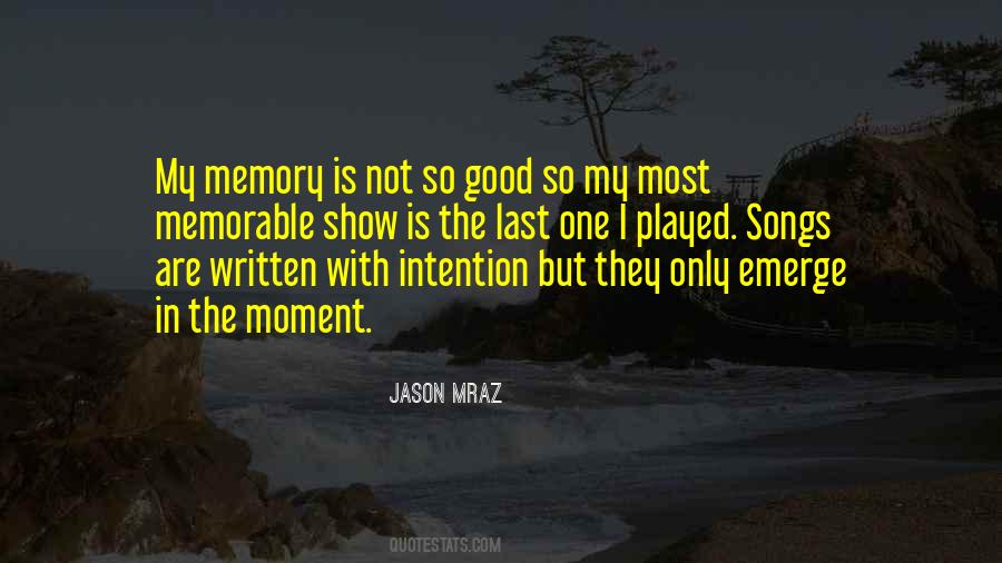 So Many Good Memories Quotes #172961