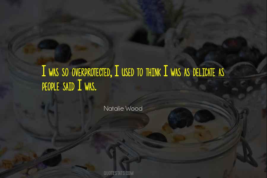 Quotes About Natalie Wood #275230