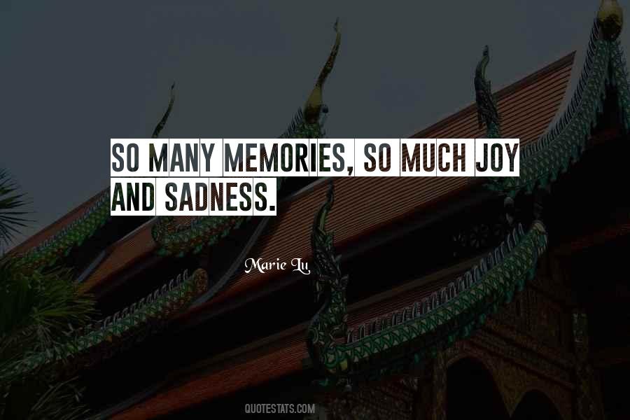 So Many Memories Quotes #1437077