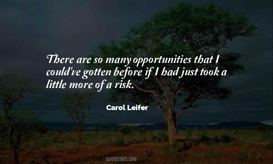 So Many Opportunities Quotes #559674