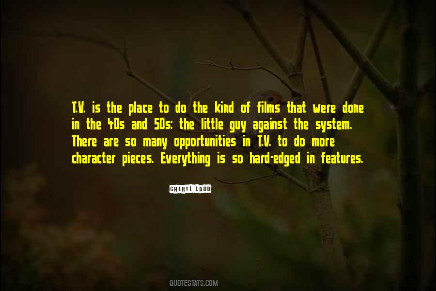 So Many Opportunities Quotes #761187