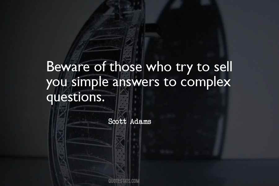 So Many Questions And No Answers Quotes #9151