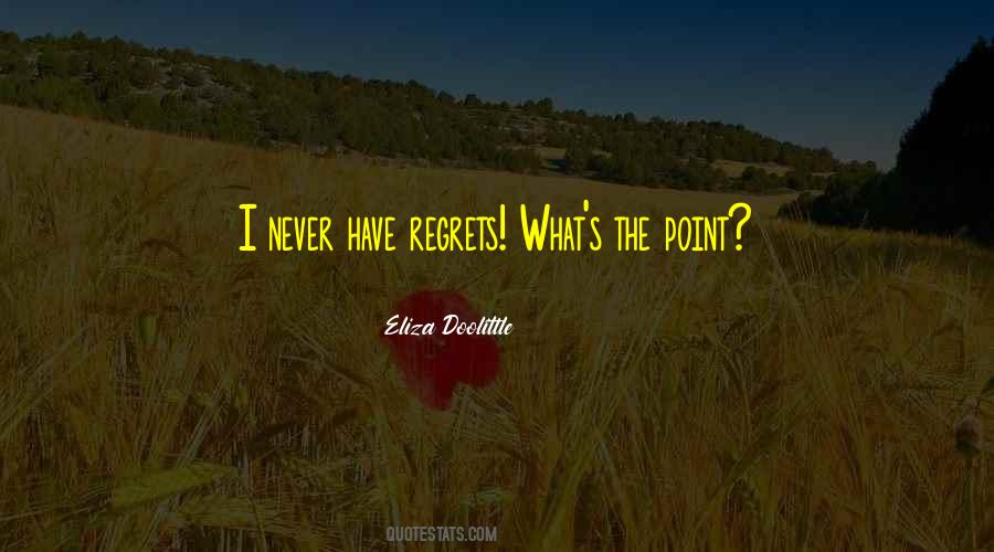 So Many Regrets Quotes #25884