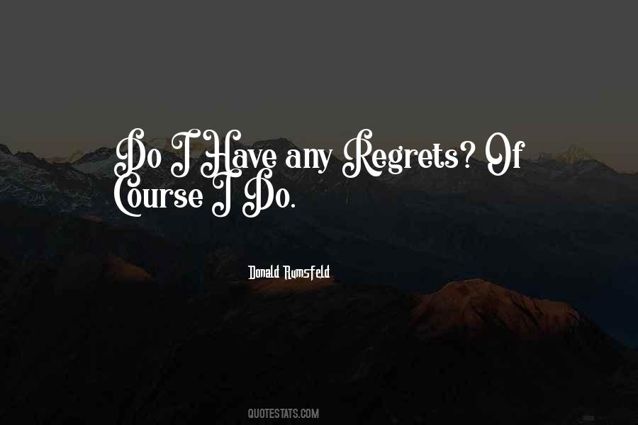 So Many Regrets Quotes #62237