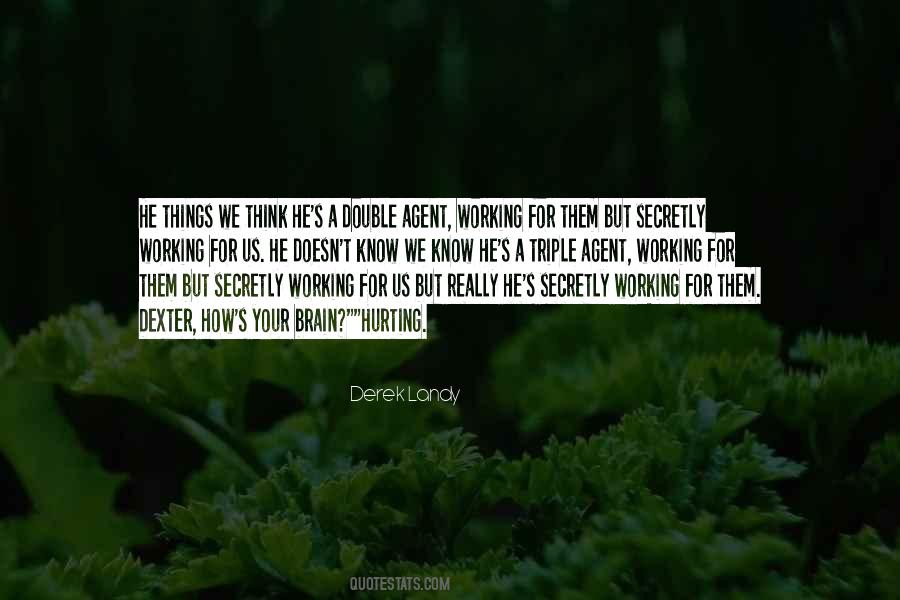 Quotes About Dexter #464391