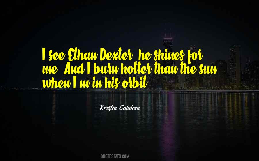 Quotes About Dexter #88010