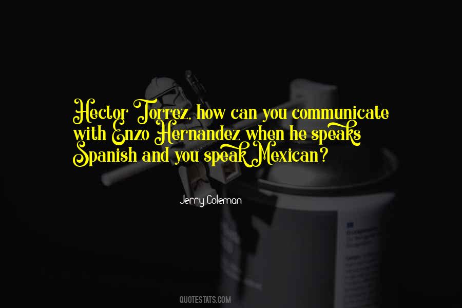 So Mexican Funny Quotes #809367