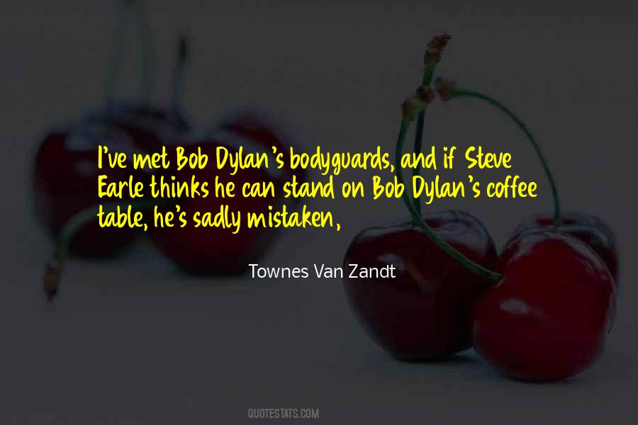 Quotes About Bob Dylan #1225996