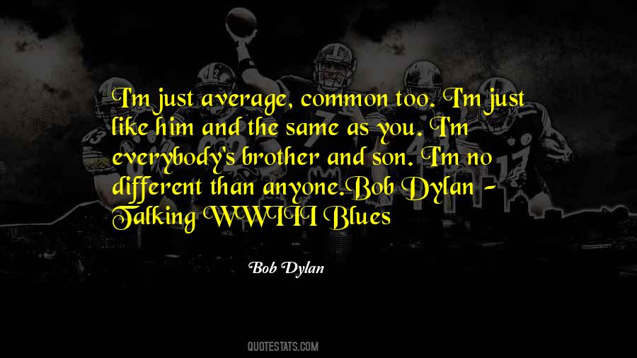 Quotes About Bob Dylan #1416102