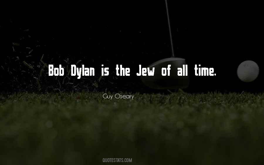 Quotes About Bob Dylan #1525901