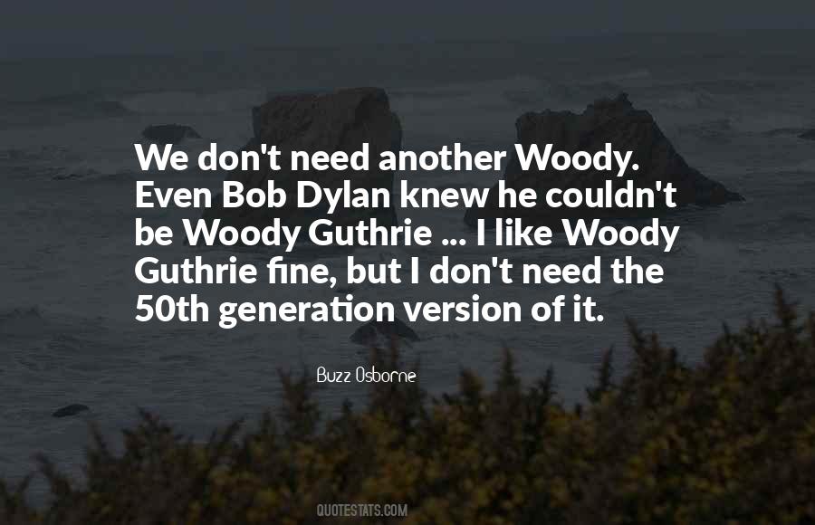 Quotes About Bob Dylan #1779773