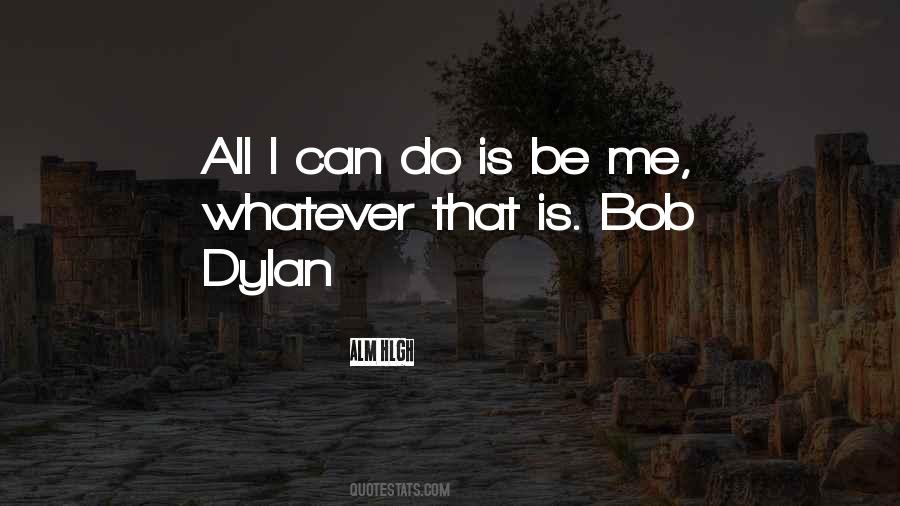 Quotes About Bob Dylan #1834689