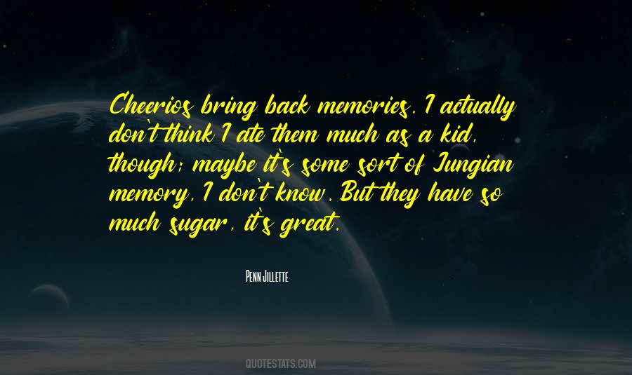 So Much Memories Quotes #1800260