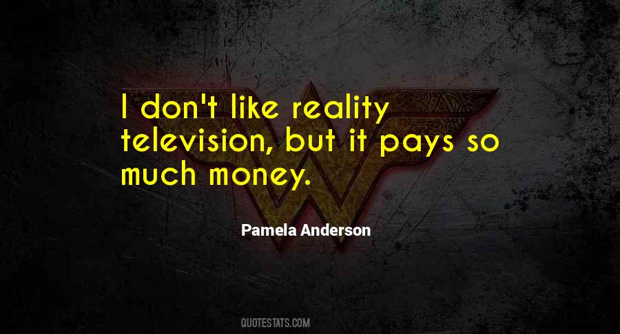 So Much Money Quotes #1205553