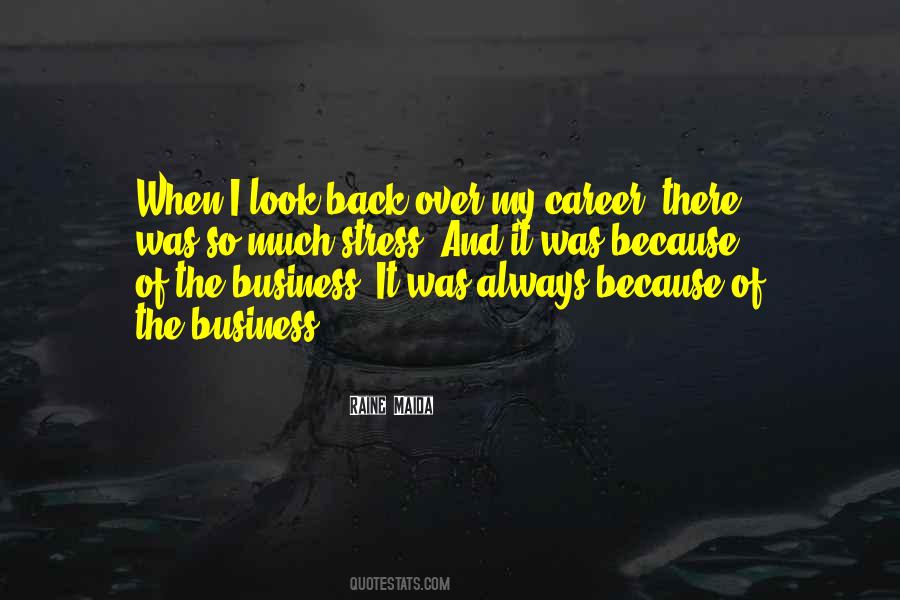 So Much Stress Quotes #1696598