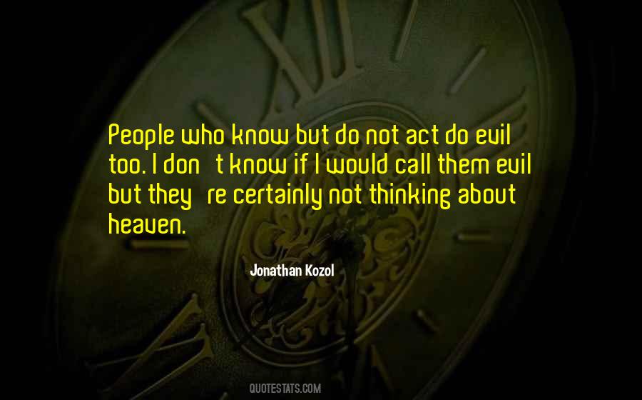 Quotes About Jonathan Kozol #1166553