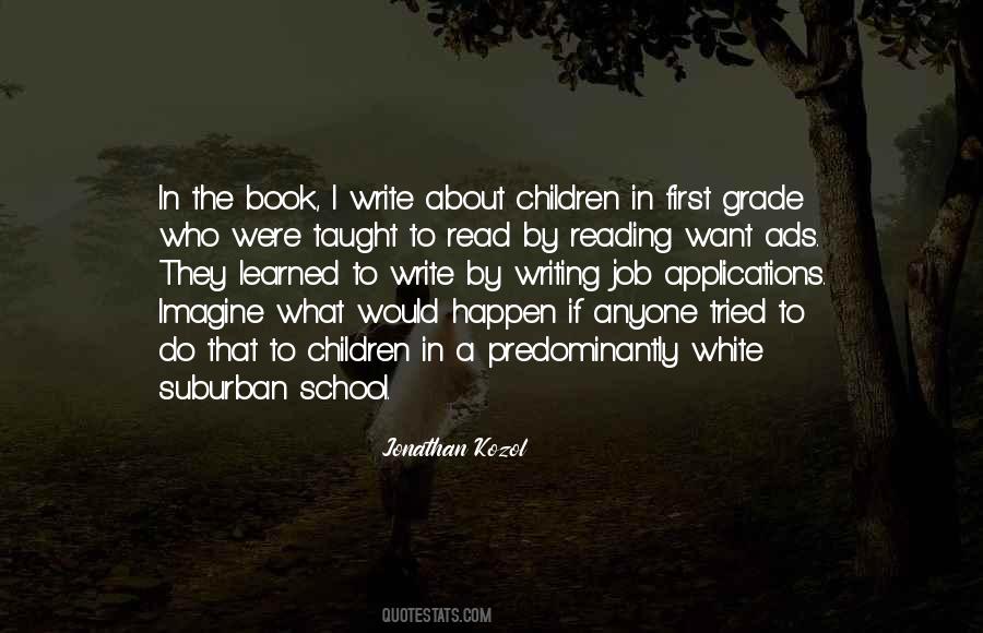 Quotes About Jonathan Kozol #291510