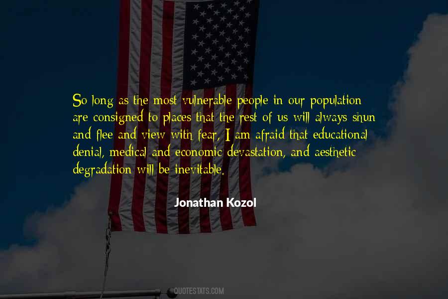 Quotes About Jonathan Kozol #353605