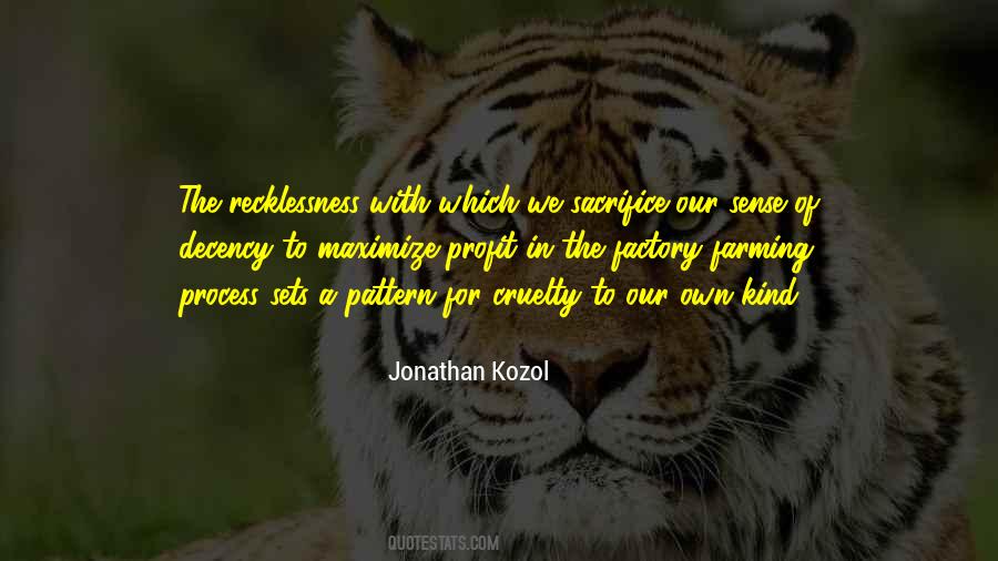 Quotes About Jonathan Kozol #677687