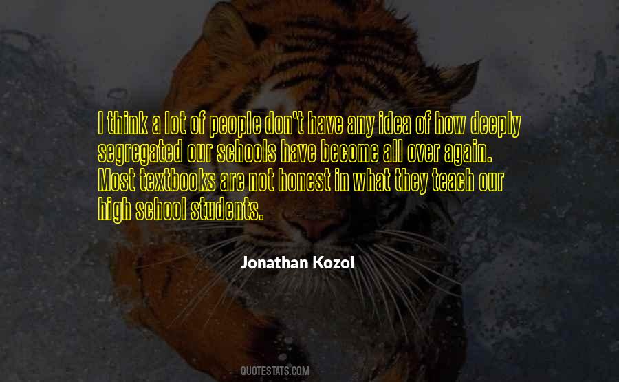 Quotes About Jonathan Kozol #69983