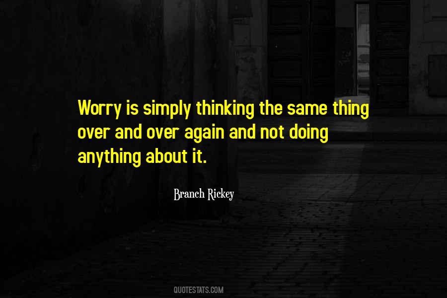 Quotes About Branch Rickey #368223