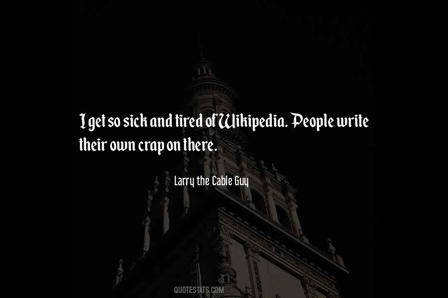 So Sick And Tired Quotes #1115006