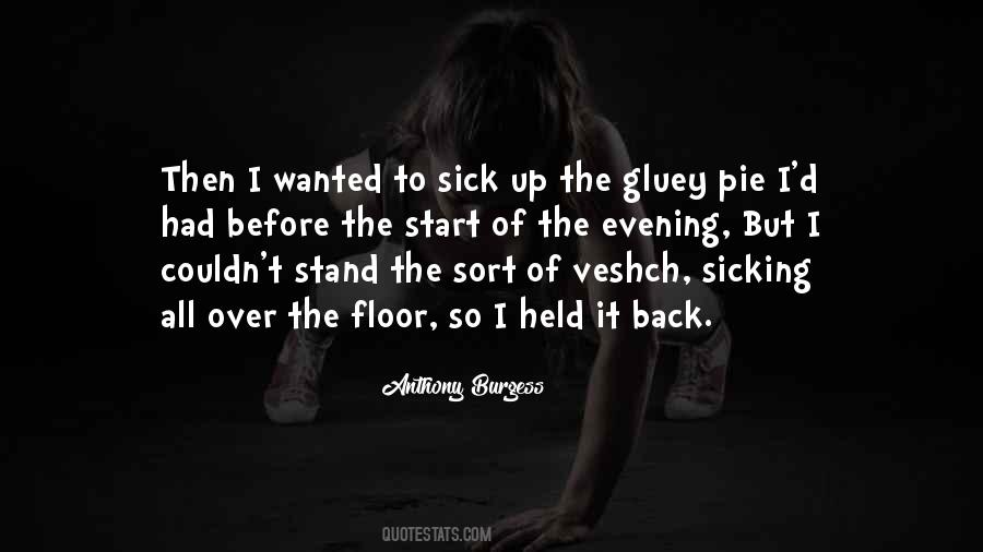 So Sick Of It All Quotes #573634