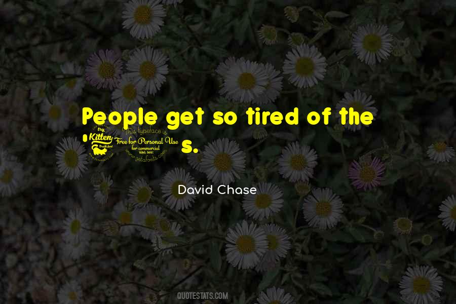 So So Tired Quotes #233857