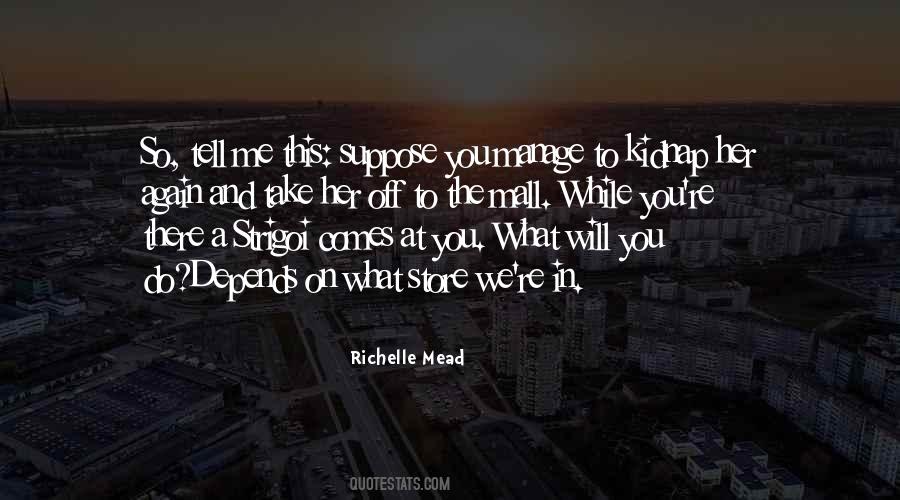 So Tell Me Quotes #402513